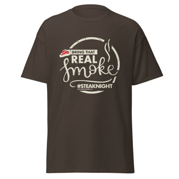 Bring That Real Smoke T-Shirt - Image 55