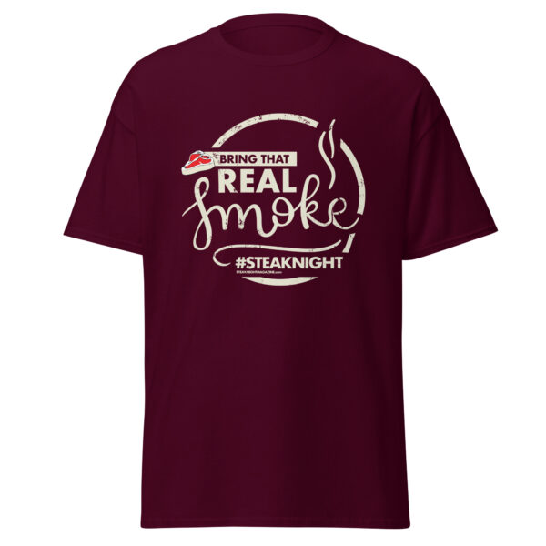 Bring That Real Smoke T-Shirt - Image 44