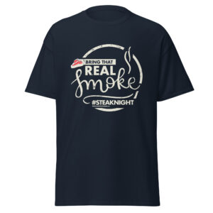 Bring That Real Smoke T-Shirt